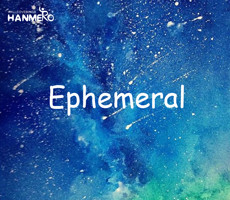 Ephemeral