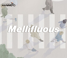 Mellifluous